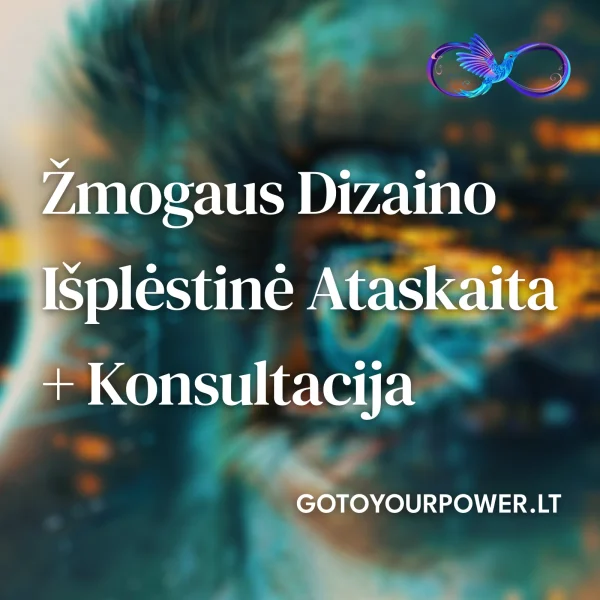 Žmogaus Dizaino išplėstinė ataskaita ir konsultacija – tai unikali kelionė į savęs pažinimą ir gyvenimo harmoniją. Paveikslėlyje pavaizduota žmogaus akis, apsupta švytinčių mėlynų ir oranžinių atspalvių, simbolizuojanti vidinę šviesą bei energijos potencialą. Human Design metodas padeda atskleisti santykių, karjeros ir sveikatos balansą. GoToYourPower.lt siūlo šią paslaugą tiek Lietuvoje, tiek užsienyje gyvenantiems lietuviams.